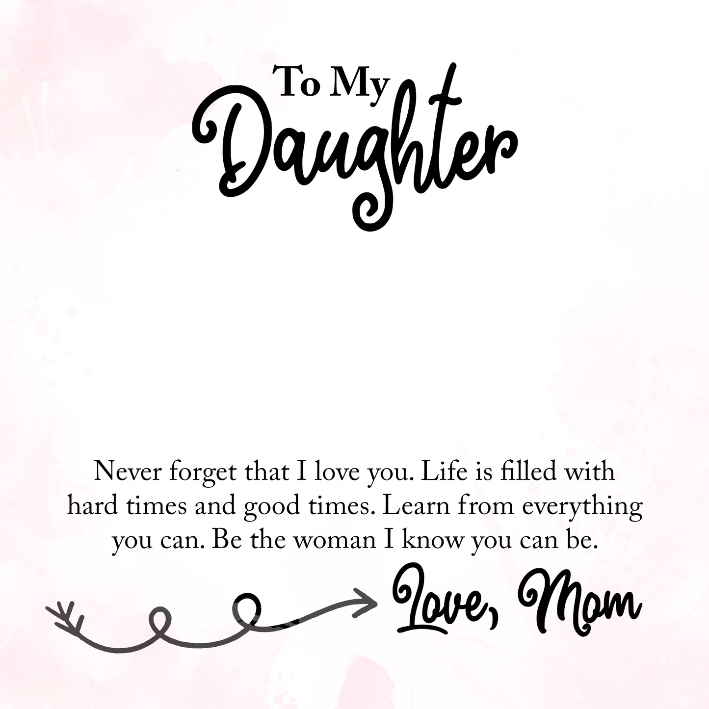 To Daughter Message Card